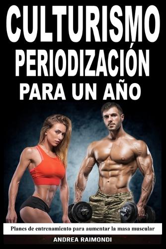 Culturismo Periodización Para Un Año