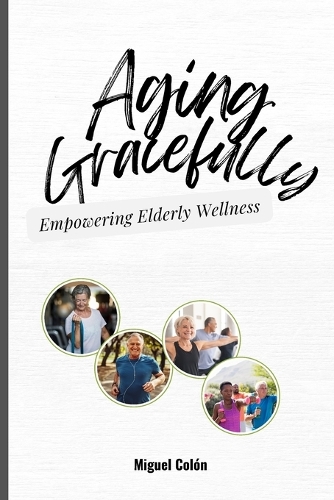 Aging Gracefully