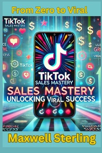 TikTok Sales Mastery
