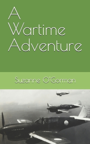 A Wartime Adventure