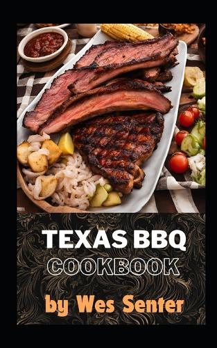 Texas Smoked Barbeque Cooking