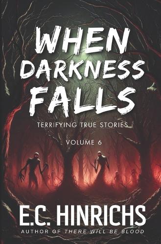 When Darkness Falls
