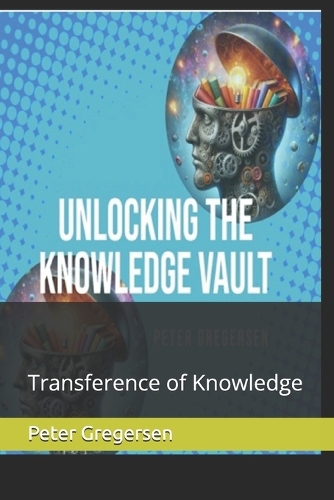 Unlocking the Knowledge vault