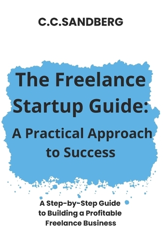 The Freelance Startup Guide