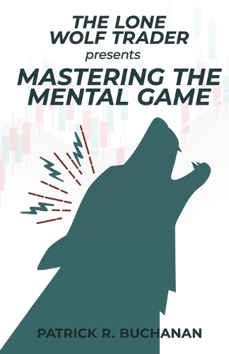 The Lone Wolf Trader Presents