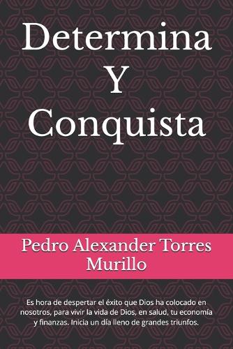Determina Y Conquista