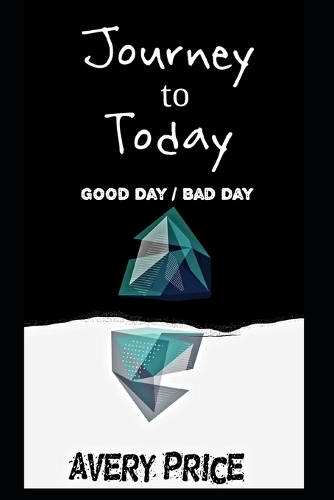 Journey to Today