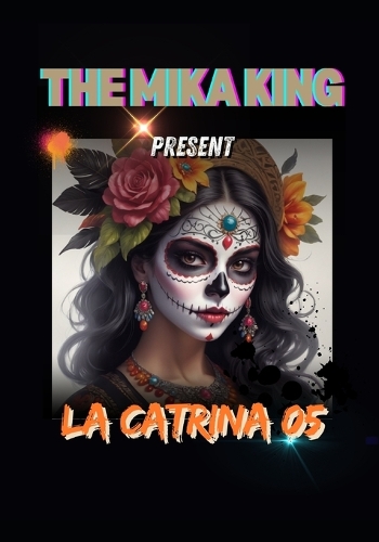 La Catrina 05 the Mika King