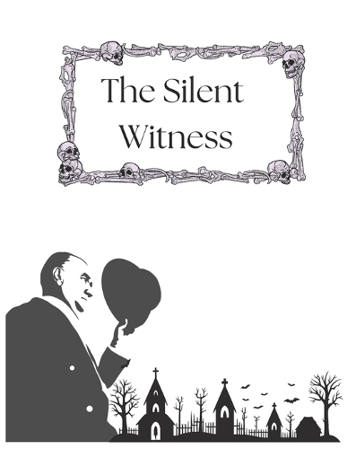 The Silent Witness