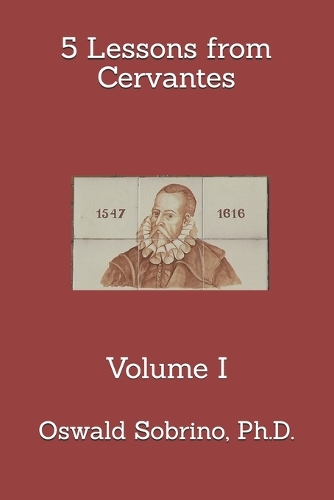 5 Lessons from Cervantes