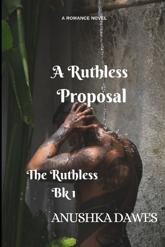 A Ruthless Proposal