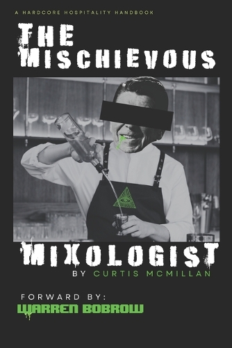 The Mischievous Mixologist