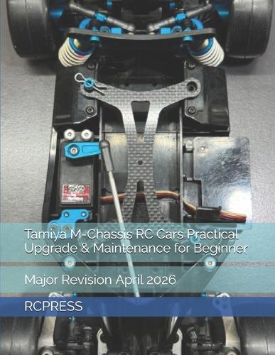 Tamiya M-Chassis RC Cars Practical Upgrade & Maintenance for Beginner
