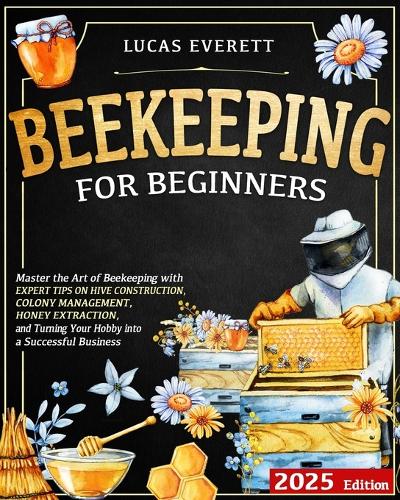 Beekeeping for Beginners