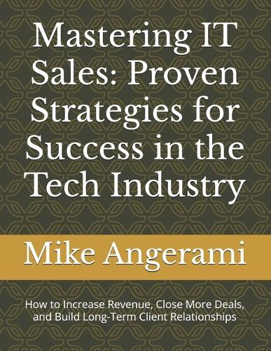 Mastering IT Sales