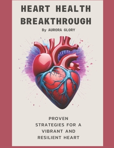 Heart Health Breakthrough