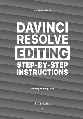 DaVinci Resolve Editing Step-By-Step Instructions