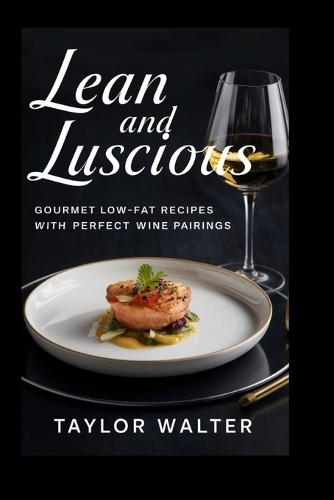 Lean and Luscious