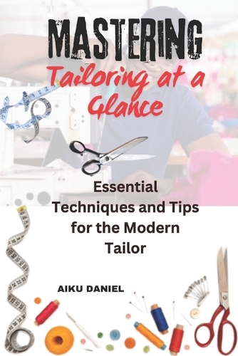 Mastering Tailoring at a Glance