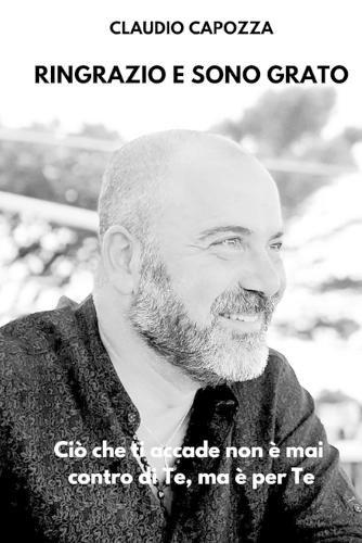 Ringrazio e Sono Grato