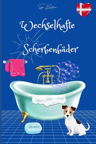 Wechselhafte Scherbenbäder