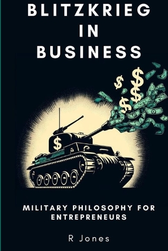Blitzkrieg in Business