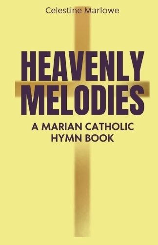 Heavenly Melodies