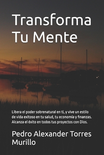 Transforma Tu Mente