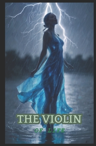 The Violin of Life