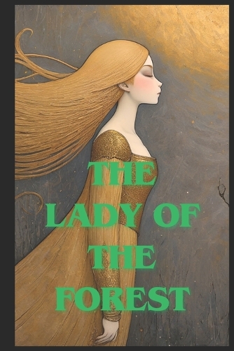 The Lady of the Forest