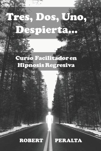 Tres, Dos, Uno, Despierta...