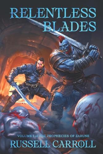 Relentless Blades