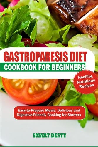 Gastroparesis Cookbook for Beginners