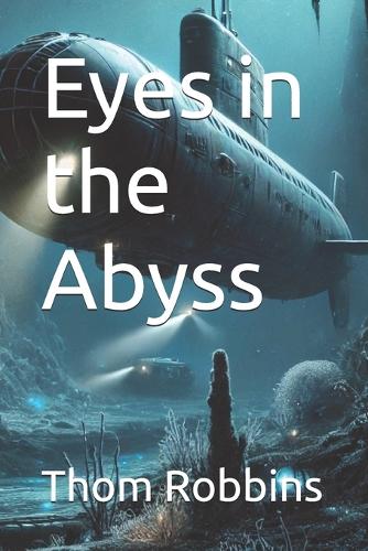 Eyes in the Abyss