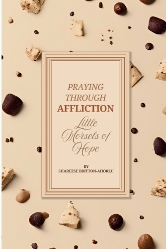 Praying Through Affliction