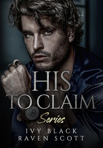 His to Claim Series Books 1 - 5