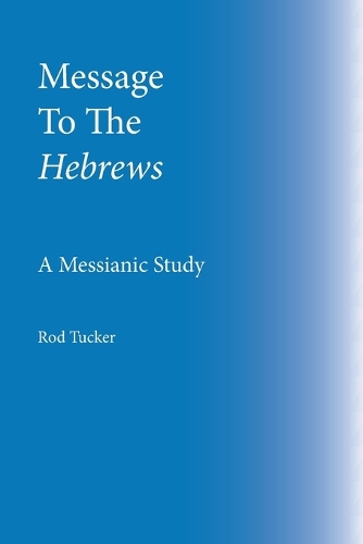 Message To The Hebrews