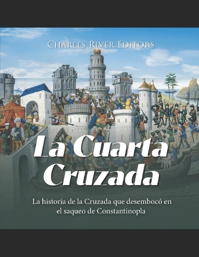 La Cuarta Cruzada