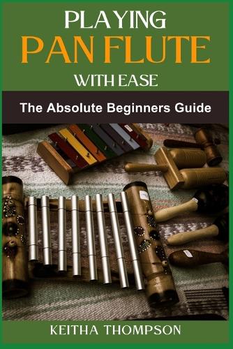 Playing Pan Flute with Ease