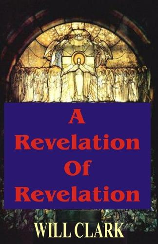 A Revelation Of Revelation