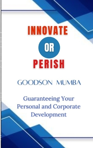Innovate or Perish