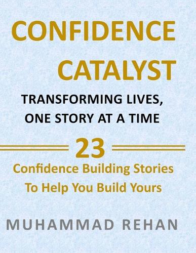 Confidence Catalyst