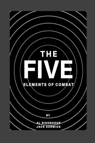 The Five Elements of Combat