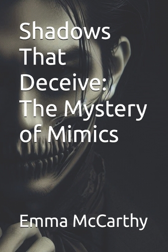 Shadows That Deceive
