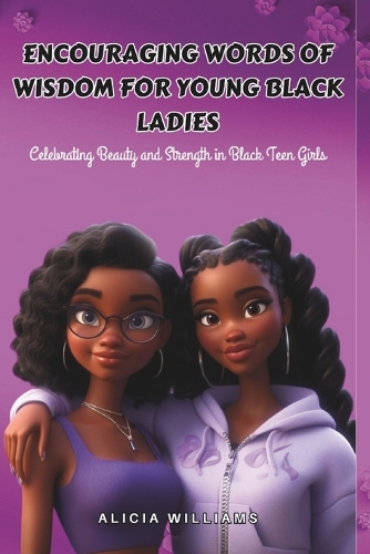 Encouraging Words of Wisdom for Young Black Ladies