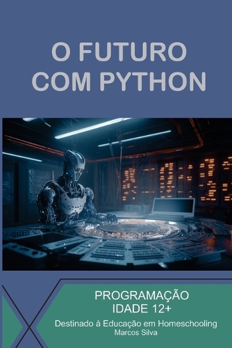 O Futuro Com Python