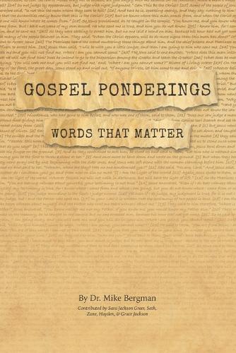 Gospel Ponderings