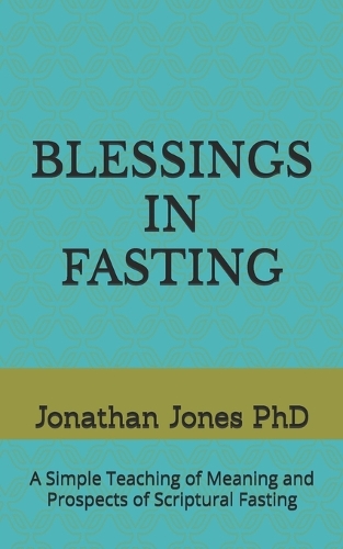 Blessings in Fasting