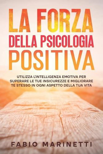 La forza della psicologia positiva