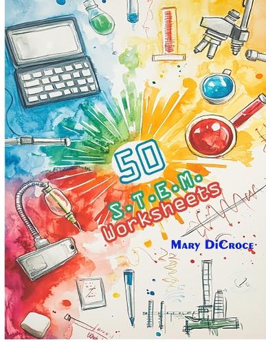 50 S.T.E.M Worksheets